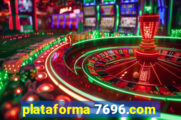 plataforma 7696.com